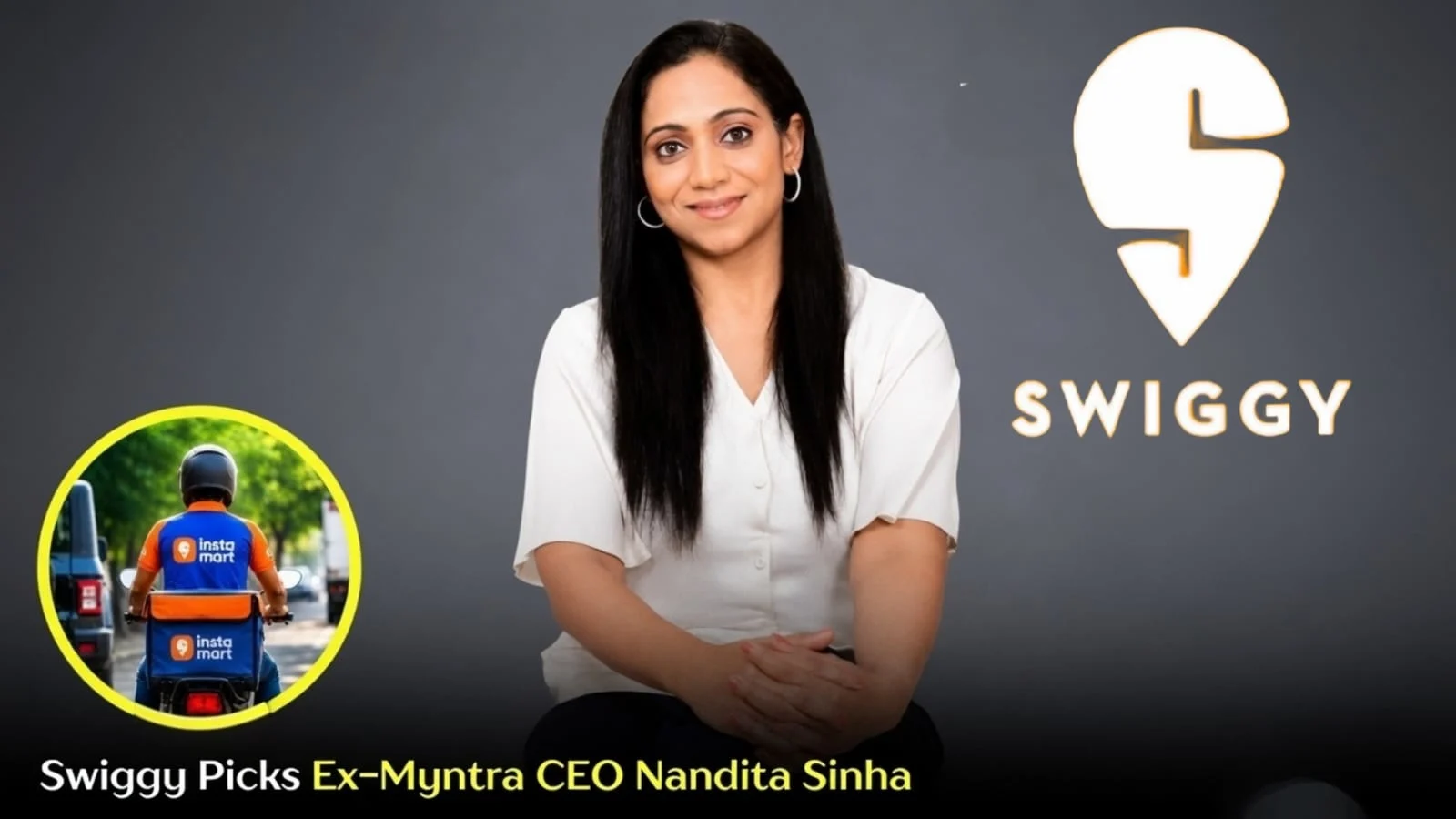 Nandita Sinha EX CEO Myntra now Swiggy CEO